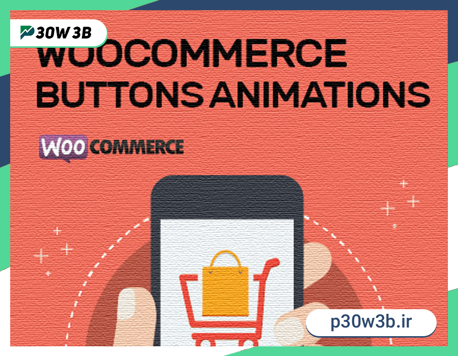 دانلود افزونه Woocommerce Buttons Animations برای وردپرس